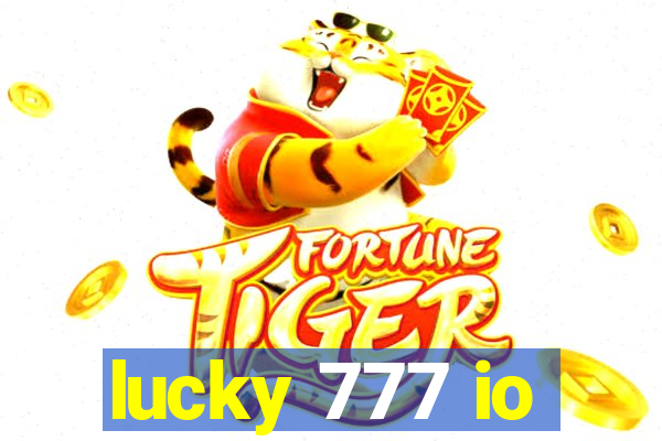 lucky 777 io